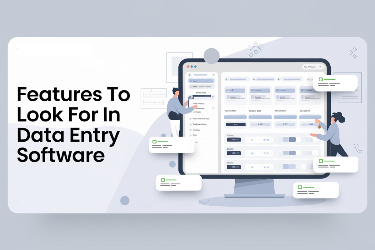 Features to look for in data entry software